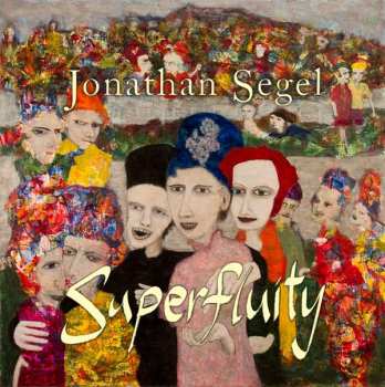 Album Jonathan Segel: Superfluity