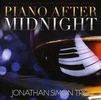 Album Jonathan Simon Trio: Piano After Midnight