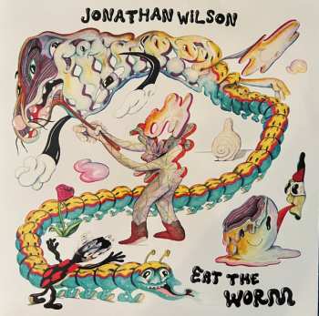 Album Jonathan Wilson: Eat The Worm