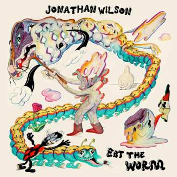 CD Jonathan Wilson: Eat The Worm 474608