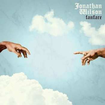 Album Jonathan Wilson: Fanfare
