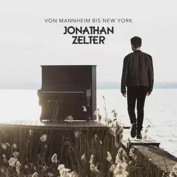 Jonathan Zelter: Von Mannheim Bis New York