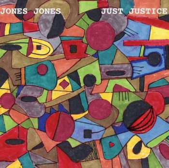 CD Jones Jones: Just Justice 453132