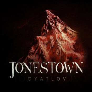 Album Jonestown: Dyatlov