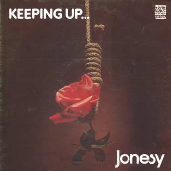 Jonesy: Keeping Up...