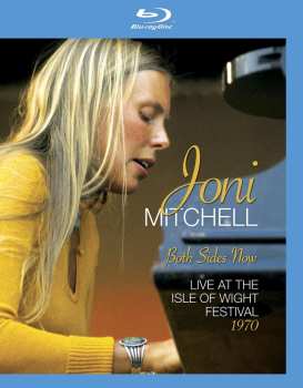 Album Joni Mitchell: Both Sides Now (Live At The Isle Of Wight Festival 1970)