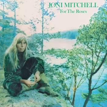 Album Joni Mitchell: For the Roses