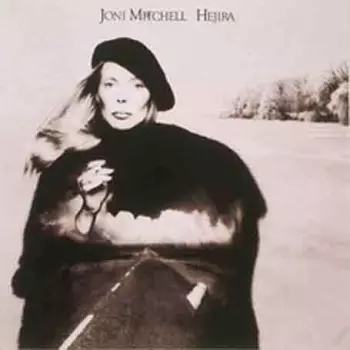 Joni Mitchell: Hejira