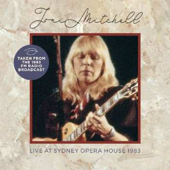 Album Joni Mitchell: Live At Sydney Opera House, 1983