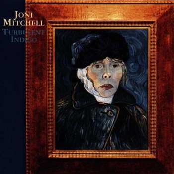 Album Joni Mitchell: Turbulent Indigo
