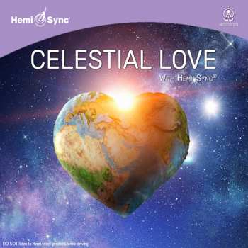 Album Jonn Serrie & Hemi-sync: Celestial Love With Hemi-sync®