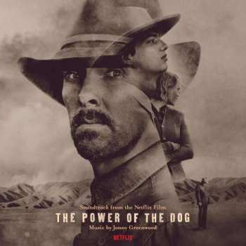 CD Jonny Greenwood: The Power Of The Dog (Soundtrack From The Netflix Film) 420001
