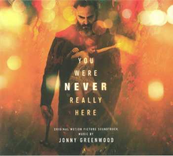 Album Jonny Greenwood: You Were Never Really Here (Original Motion Picture Soundtrack)