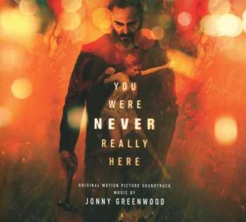 CD Jonny Greenwood: You Were Never Really Here (Original Motion Picture Soundtrack) 146564