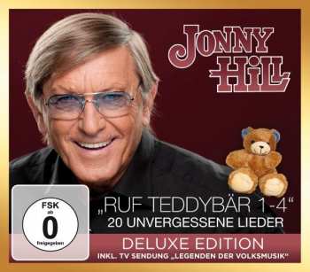 CD/DVD Jonny Hill: „Ruf Teddybär 1-4“ 20 Unvergessene Lieder DLX 493063