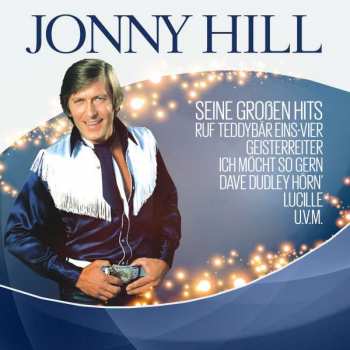 Album Jonny Hill: Seine Großen Hits