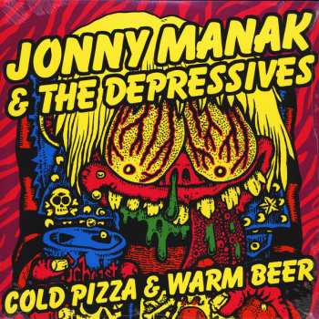 Album Jonny Manak And The Depressives: Cold Pizza & Warm Beer