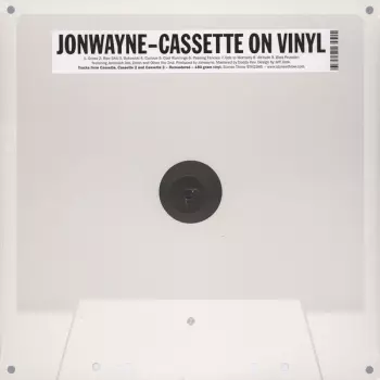 Jonwayne: Cassette On Vinyl
