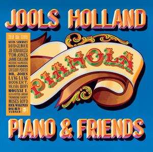 Album Jools Holland: Pianola, Piano & Friends