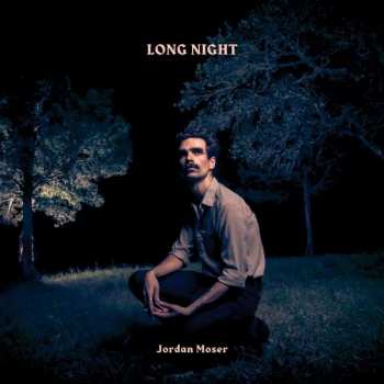 Album Jordan Moser: Long Night