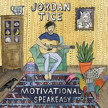 Jordan Tice: Motivational Speakeasy