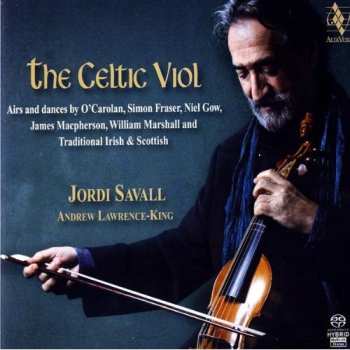 Album Jordi Savall: The Celtic Viol