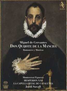2SACD Miguel de Cervantes: Don Quijote De La Mancha • Romances Y Músicas 460985