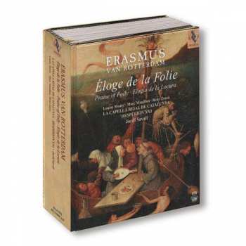 Album Jordi Savall: Erasmus Van Rotterdam - Éloge De La Folie