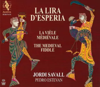 La Lira D'Espéria: La Vièle Médiévale The Medieval Fiddle