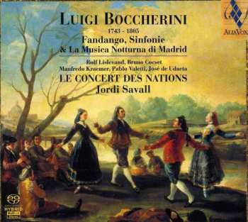 SACD Luigi Boccherini: Fandango, Sinfonie & La Musica Notturna Di Madrid 473261