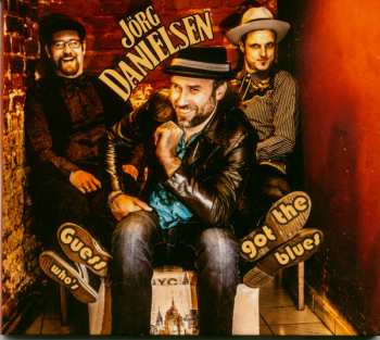Album Jörg Danielsen: Guess Who's Got The Blues
