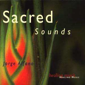 CD Jorge Alfano: Sacred Sounds 529681