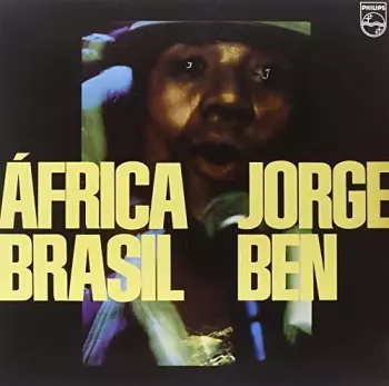 Jorge Ben: África Brasil