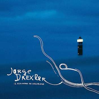 Album Jorge Drexler: 12 Segundos De Oscuridad