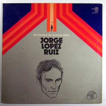 Album Jorge López Ruiz: Un Hombre De Buenos Aires