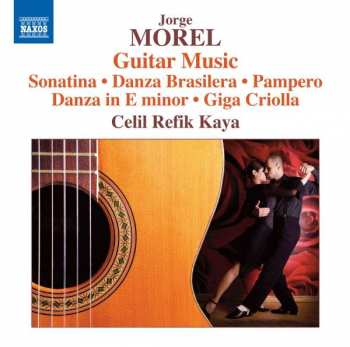 Album Jorge Morel: Guitar Music
