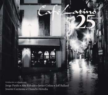 Album Jorge Pardo: Café Latino 25 Aniversario