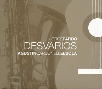CD Jorge Pardo: Desvarios 257752