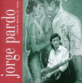 Album Jorge Pardo: Veloz
