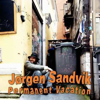 CD Jørgen Sandvik: Permanent Vacation 251788