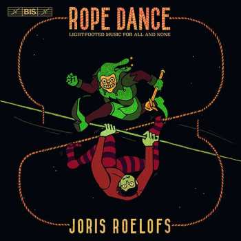 Album Joris Roelofs: Kammermusik "rope Dance"
