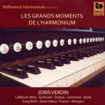 Joris Verdin: Les Grands Moments De L’harmonium