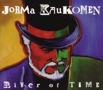 Album Jorma Kaukonen: River Of Time