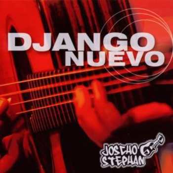 Album Joscho Stephan: Django Nuevo