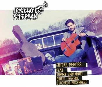 Joscho Stephan: Guitar Heroes