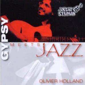 Album Joscho Stephan: Gypsy Meets Jazz