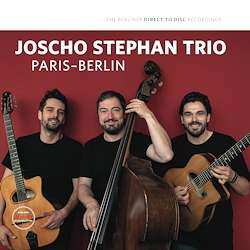 Album Joscho Stephan Trio: Paris-Berlin