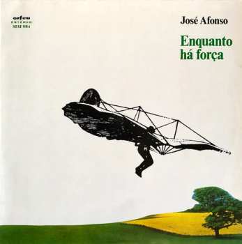 Album José Afonso: Enquanto Há Força
