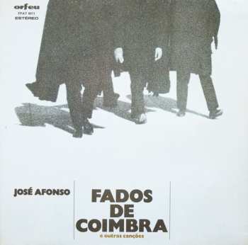Album José Afonso: Fados De Coimbra E Outras Canções
