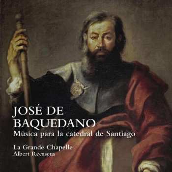 CD Jose De Baquedano: Música Para La Catedral De Santiago 449050